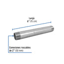 Niple Galvanizado 2" (50 mm) X 6" (15 cm) Galvaflow