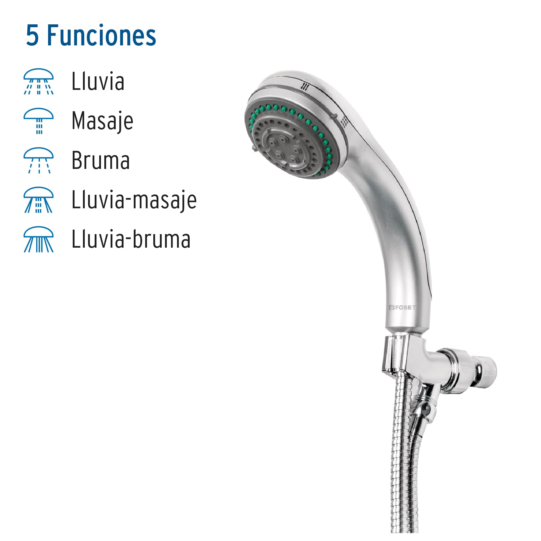 Regadera de Telefono 3" con Soporte 5 Funciones Acabado Cromo Foset Aqua