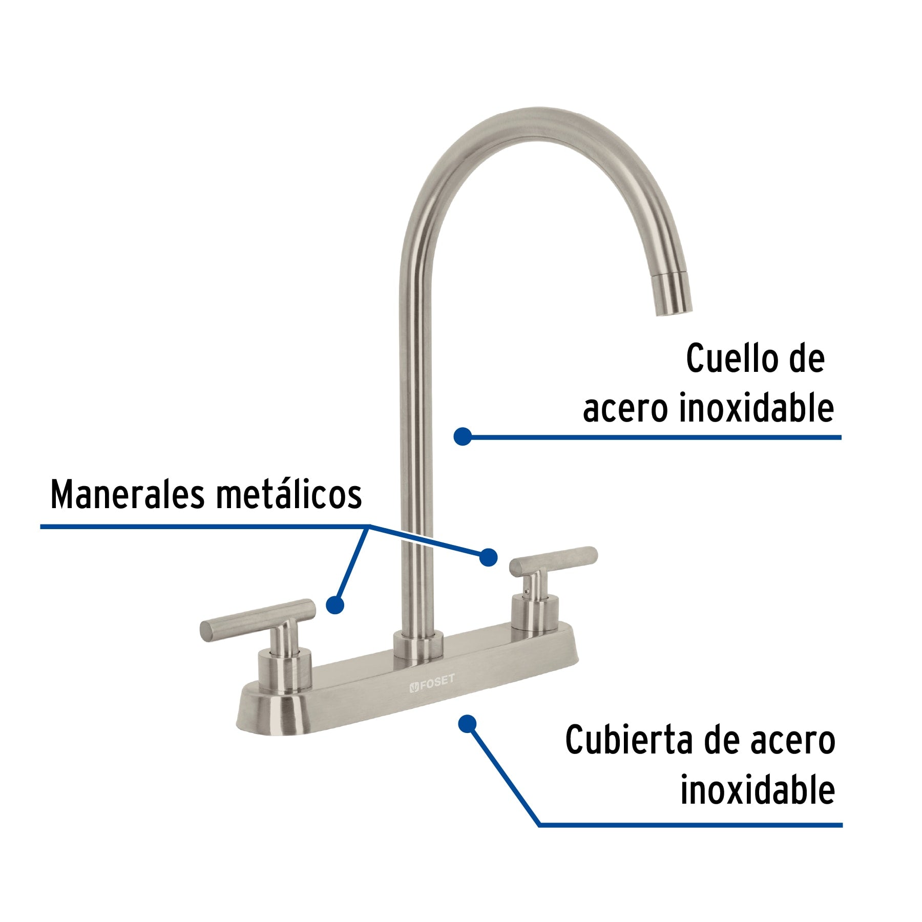 Mezcladora para Fregadero 8" Manerales Palanca FOSET TUBIG Acabado Satin