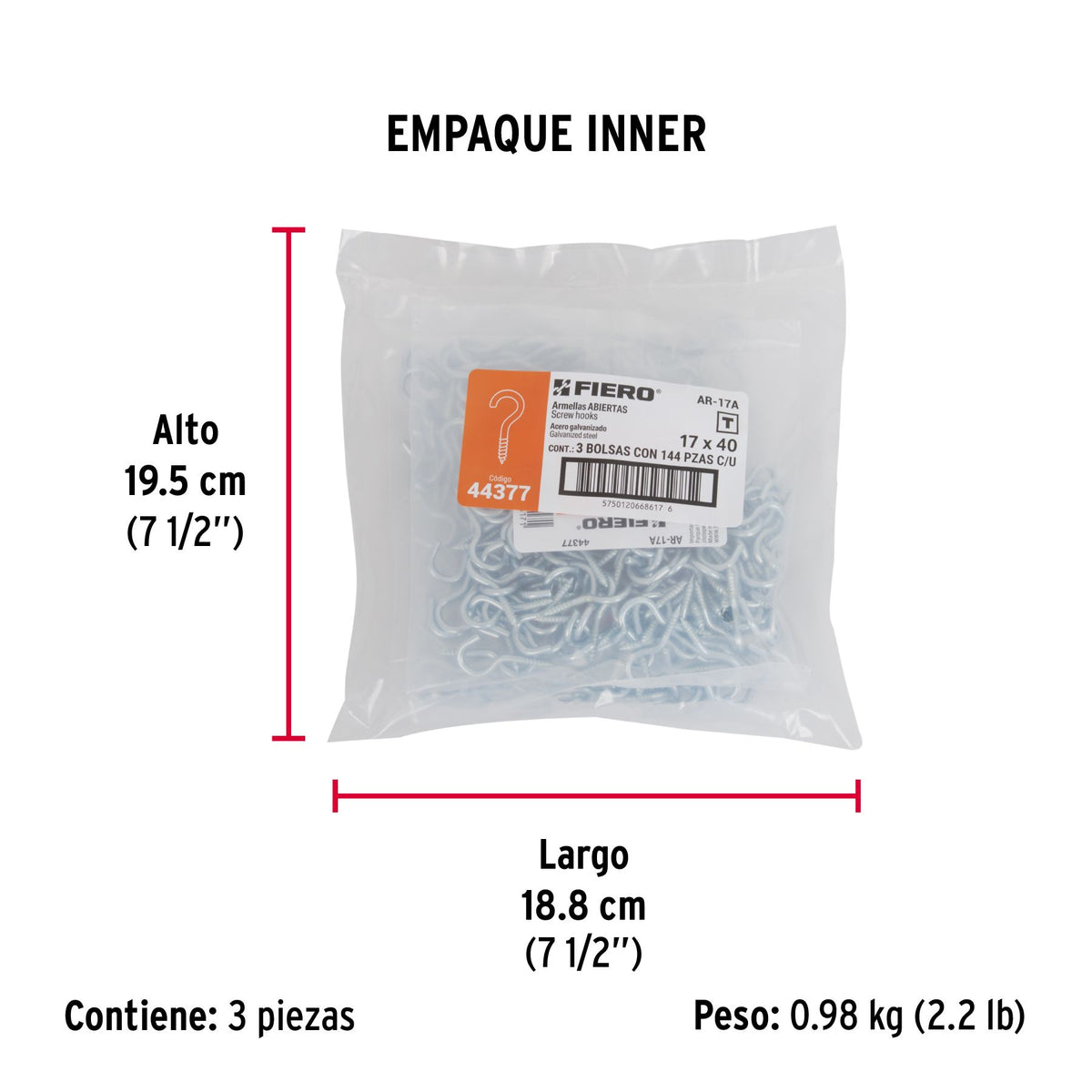Armella Abierta 17 x 40 Fiero Bolsa 144 Piezas