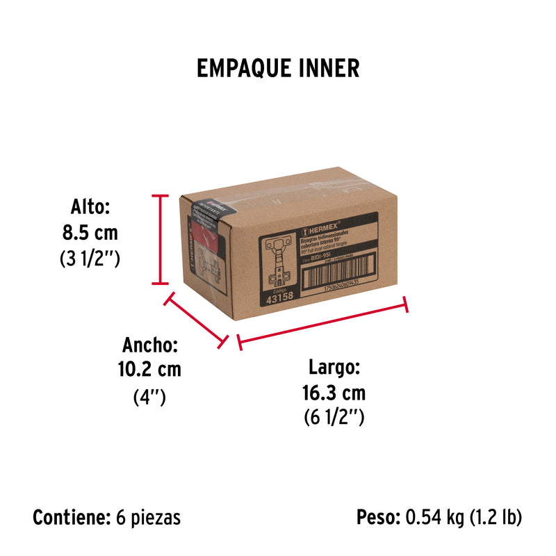 Bisagra Bidimensional Cobertura Interna 95° Hermex
