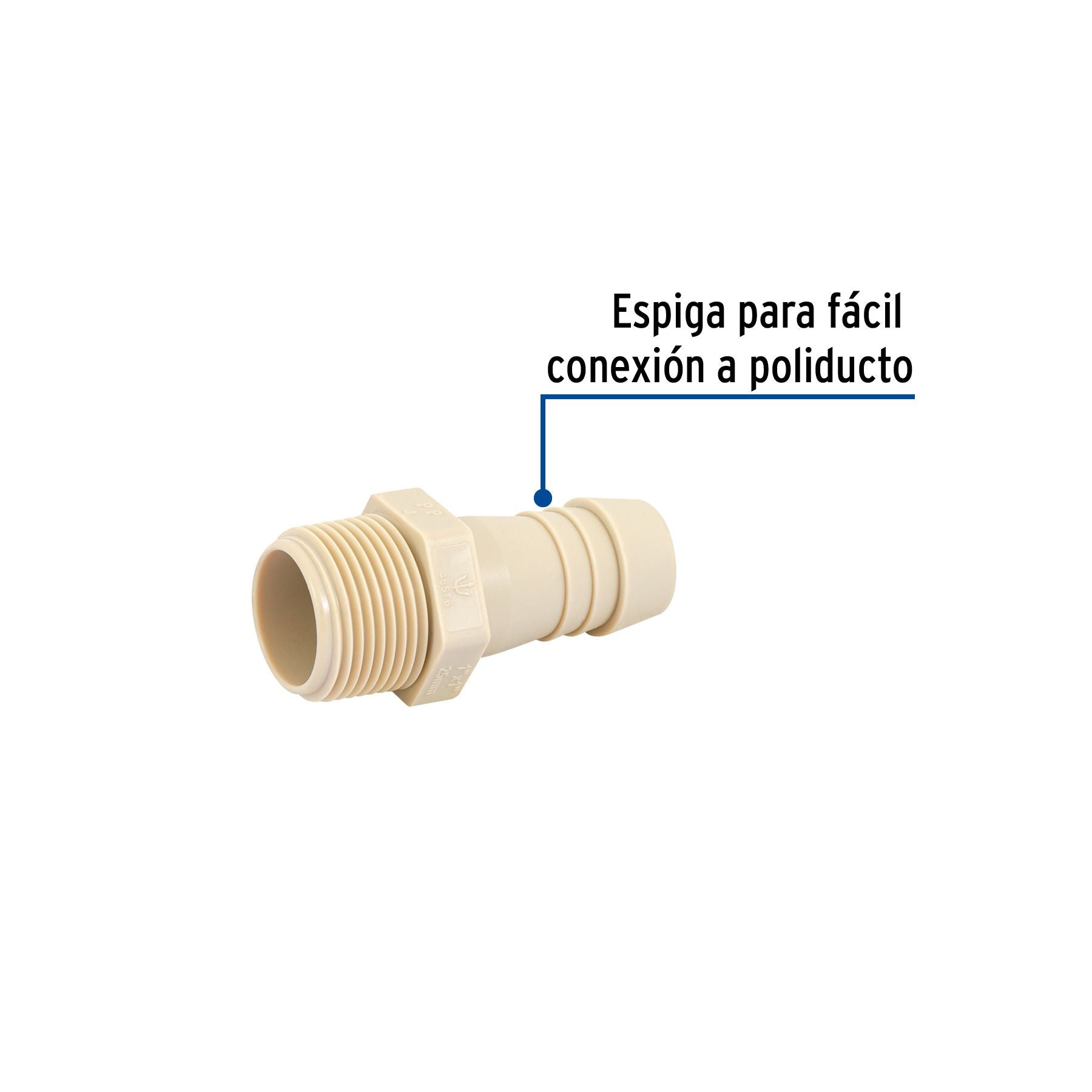 Conector Exterior Espiga de Polipropileno 1" X 1"
