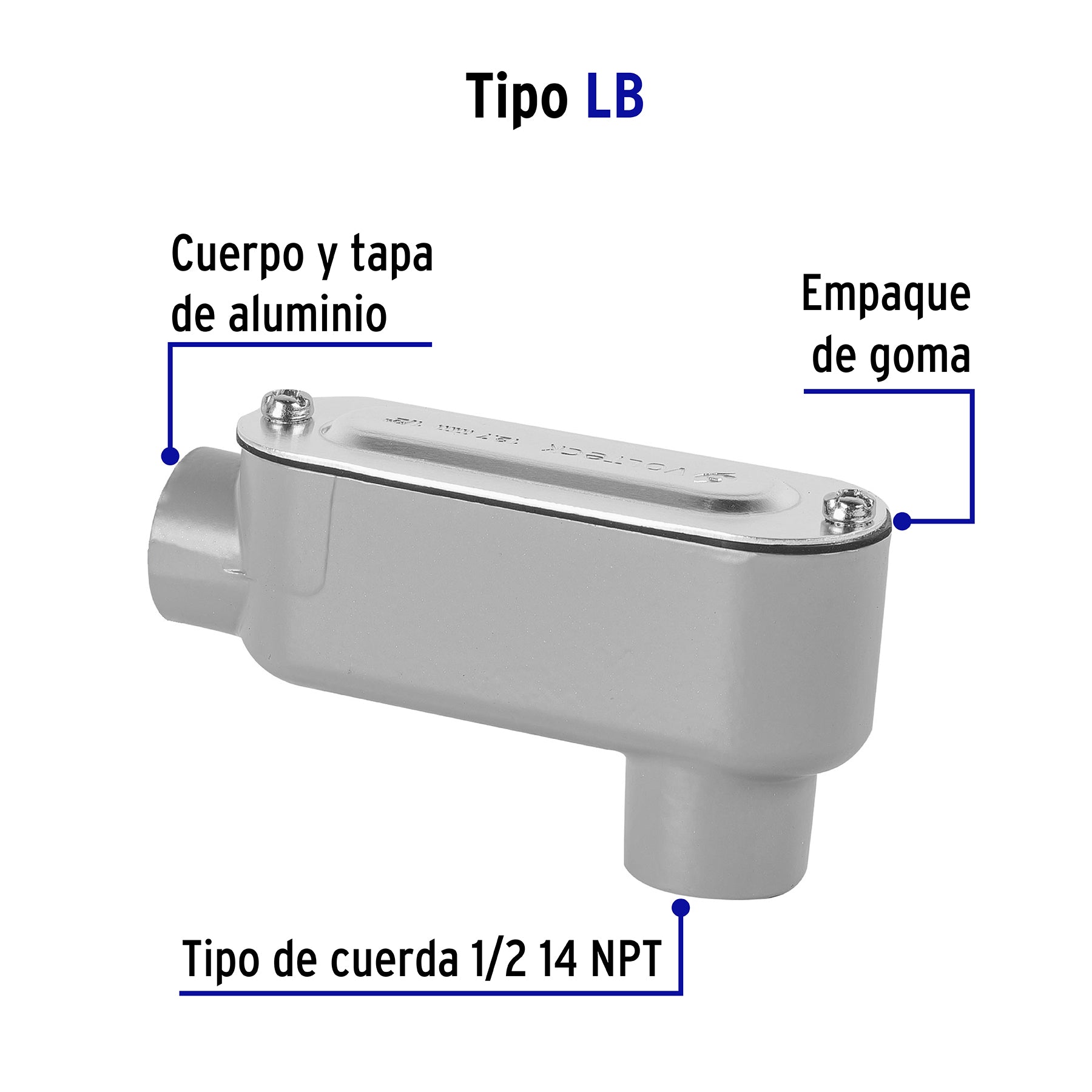 Condulet Tipo LB  1/2" (13 mm) Volteck